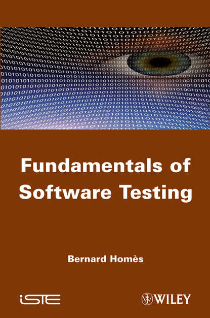 Bernard Homès - Fundamentals of Software Testing