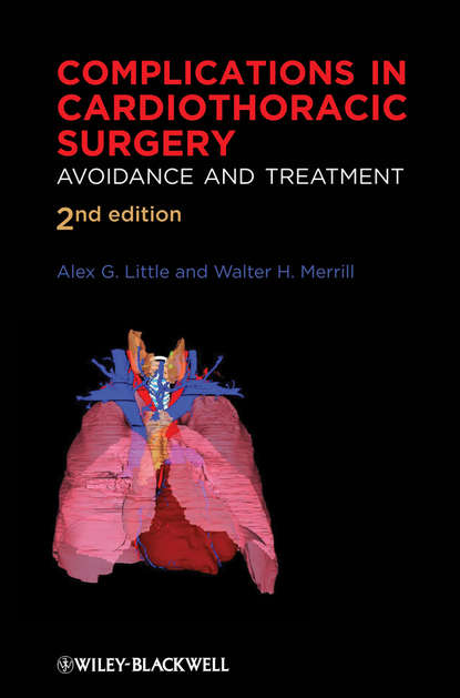 Complications in Cardiothoracic Surgery. Avoidance and Treatment - Merrill Walter H.