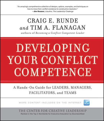 Developing Your Conflict Competence. A Hands-On Guide for Leaders, Managers, Facilitators, and Teams (Flanagan Tim A.). 
