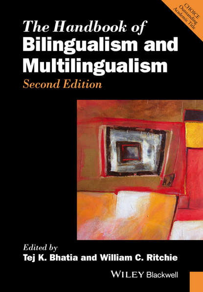 The Handbook of Bilingualism and Multilingualism - Ritchie William C.