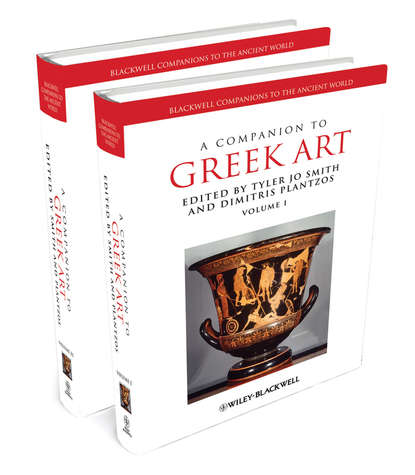 A Companion to Greek Art (Plantzos Dimitris). 