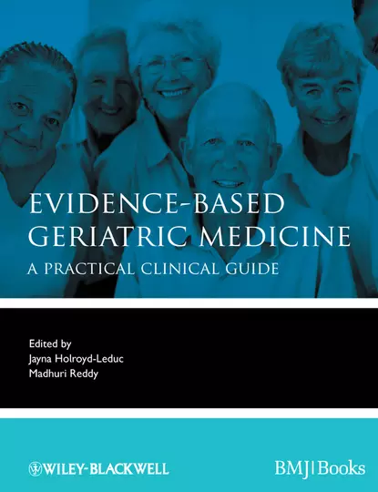 Обложка книги Evidence-Based Geriatric Medicine. A Practical Clinical Guide, Holroyd-Leduc Jayna