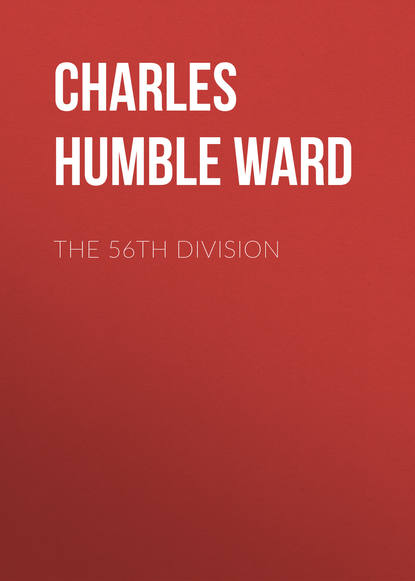 The 56th Division (Charles Humble Dudley Ward). 