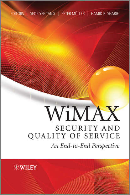 Группа авторов - WiMAX Security and Quality of Service