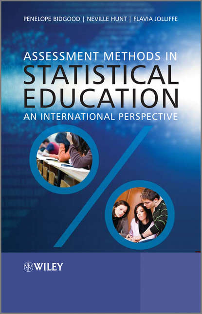 Группа авторов - Assessment Methods in Statistical Education