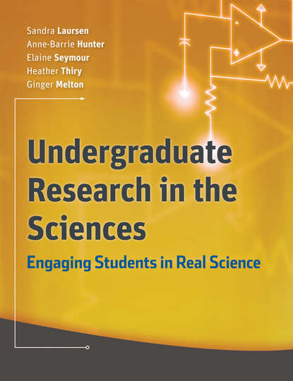 Undergraduate Research in the Sciences (Sandra  Laursen). 