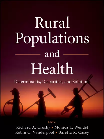 Обложка книги Rural Populations and Health, Richard Crosby A.