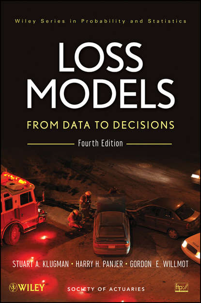 

Loss Models. From Data to Decisions