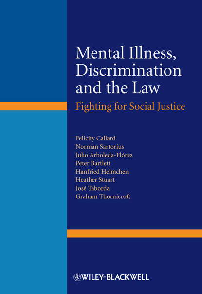 Mental Illness, Discrimination and the Law - José Taborda