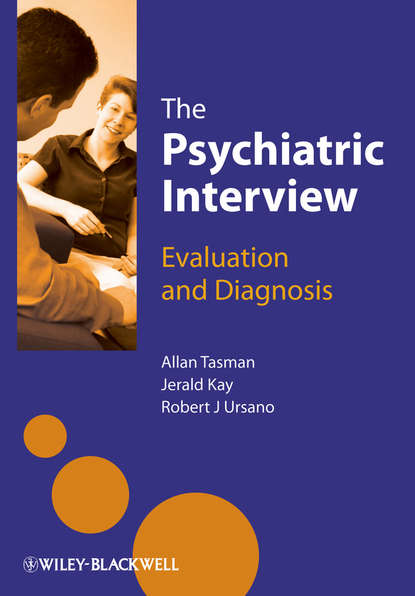 Allan Tasman - The Psychiatric Interview