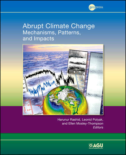 Группа авторов - Abrupt Climate Change