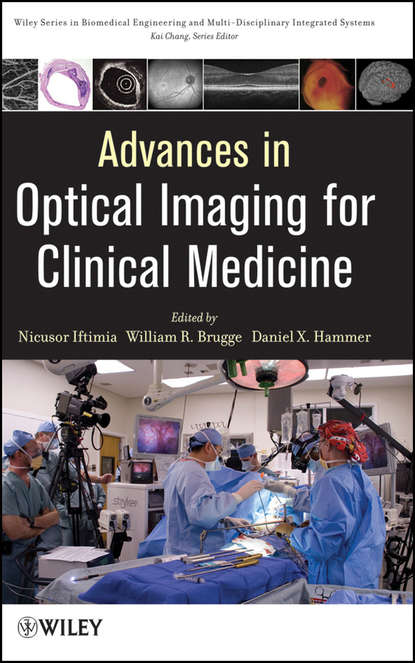 Группа авторов - Advances in Optical Imaging for Clinical Medicine
