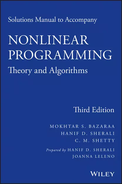 Обложка книги Solutions Manual to accompany Nonlinear Programming, Mokhtar S. Bazaraa