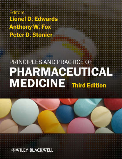 Principles and Practice of Pharmaceutical Medicine - Группа авторов