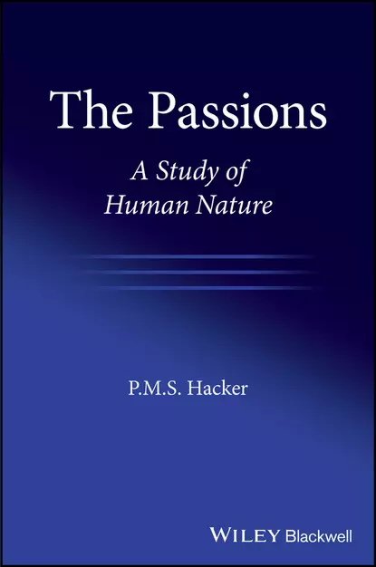 Обложка книги The Passions, P. M. S. Hacker