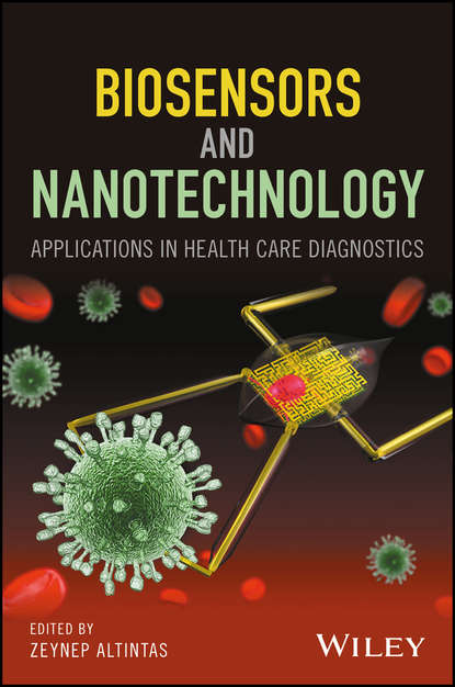Biosensors and Nanotechnology - Группа авторов