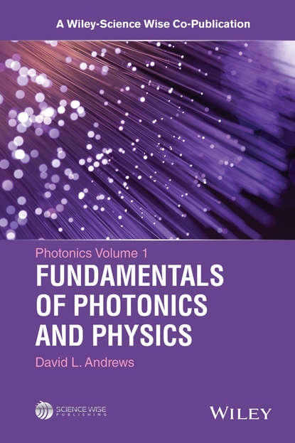 David L. Andrews - Photonics, Volume 1