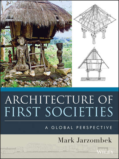 Mark M. Jarzombek — Architecture of First Societies