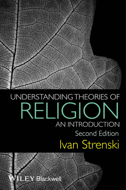 Understanding Theories of Religion - Ivan Strenski