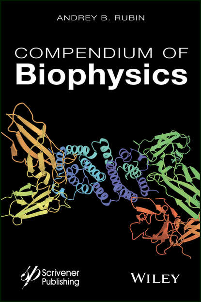 Andrey B. Rubin - Compendium of Biophysics