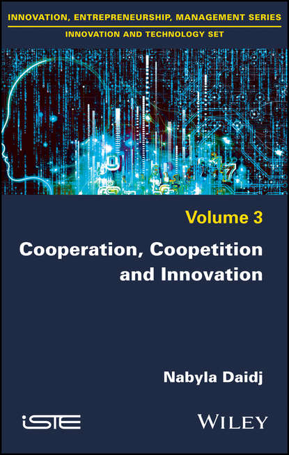 Cooperation, Coopetition and Innovation - Nabyla Daidj