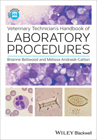 Veterinary Technician s Handbook of Laboratory Procedures