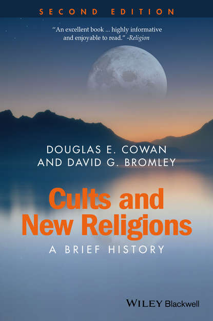 Douglas E. Cowan - Cults and New Religions