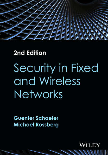 Guenter Schaefer - Security in Fixed and Wireless Networks