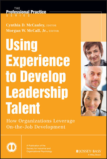 Using Experience to Develop Leadership Talent - Morgan W. McCall, Jr.