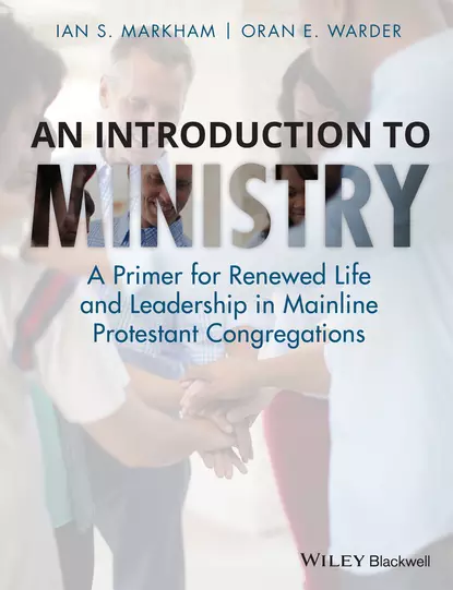 Обложка книги An Introduction to Ministry, Ian S. Markham