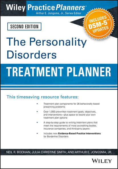 David J. Berghuis - The Personality Disorders Treatment Planner: Includes DSM-5 Updates