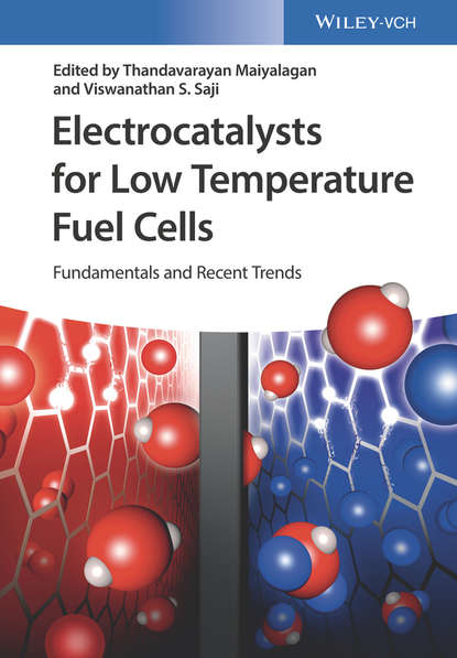 Группа авторов - Electrocatalysts for Low Temperature Fuel Cells