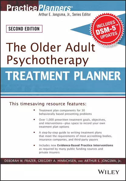 Обложка книги The Older Adult Psychotherapy Treatment Planner, with DSM-5 Updates, 2nd Edition, David J. Berghuis