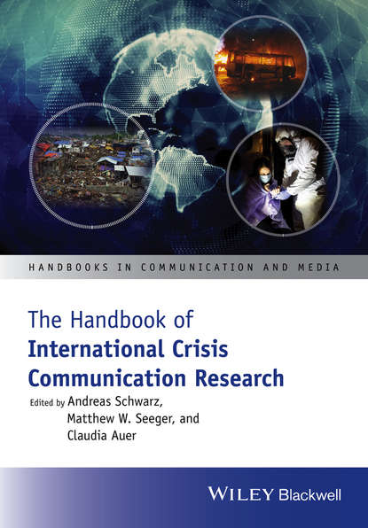 The Handbook of International Crisis Communication Research - Группа авторов