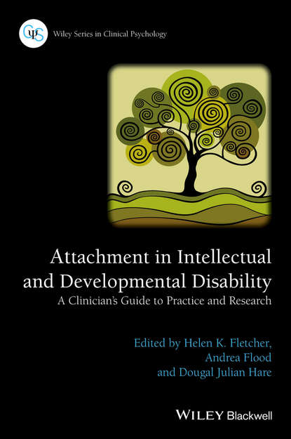 Attachment in Intellectual and Developmental Disability - Helen K. Fletcher