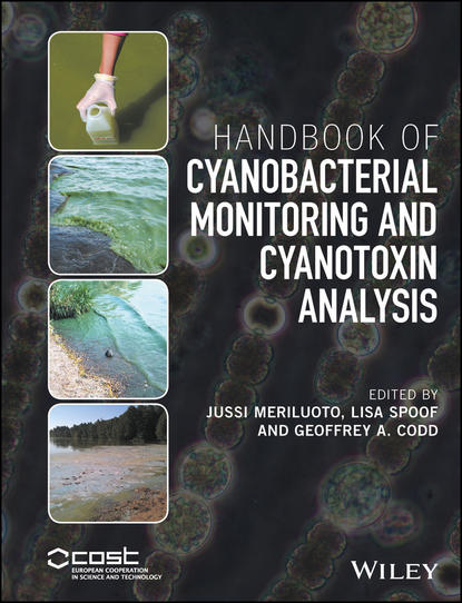 Группа авторов - Handbook of Cyanobacterial Monitoring and Cyanotoxin Analysis