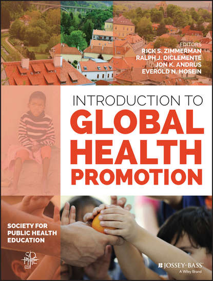 Introduction to Global Health Promotion - Группа авторов