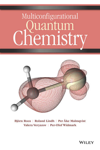 Björn O. Roos - Multiconfigurational Quantum Chemistry