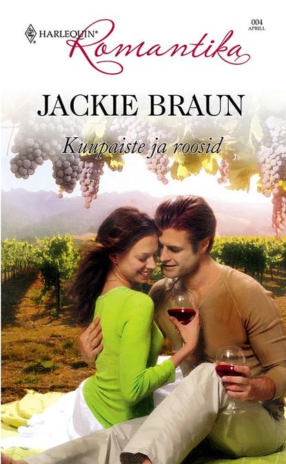 Jackie Braun — Kuupaiste ja roosid