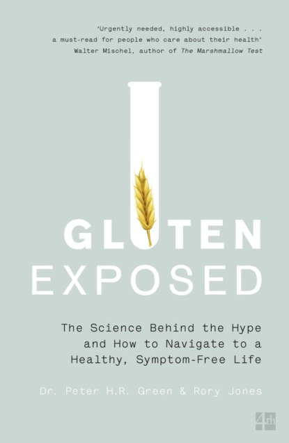 Обложка книги Gluten Exposed: The Science Behind the Hype and How to Navigate to a Healthy, Symptom-free Life, Dr. Green Peter