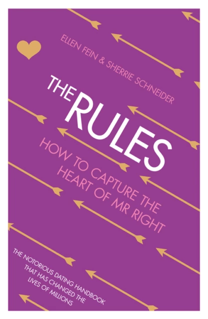 Обложка книги The Rules: How to Capture the Heart of Mr Right, Эллен Фейн