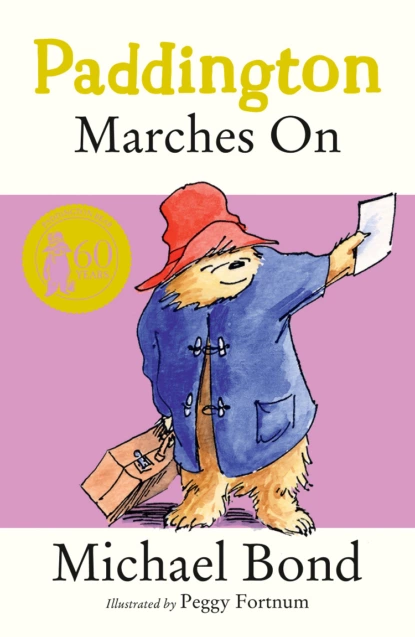 Обложка книги Paddington Marches On, Michael  Bond