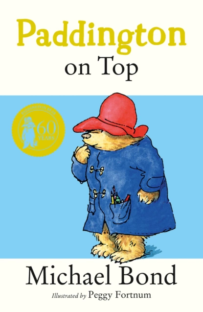 Обложка книги Paddington on Top, Michael  Bond