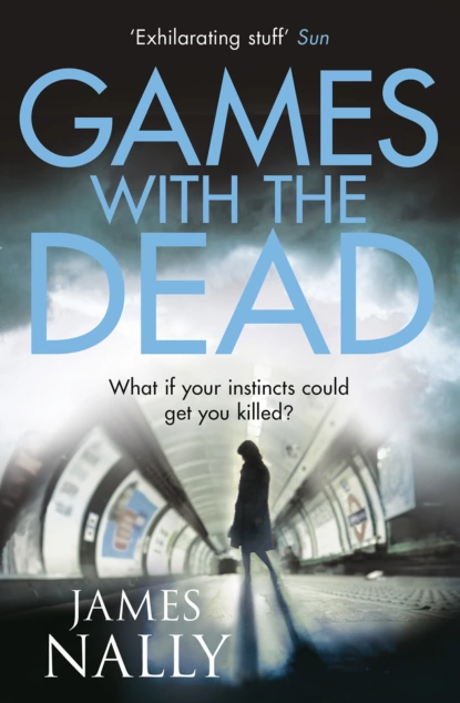 Обложка книги Games with the Dead: A PC Donal Lynch Thriller, James  Nally