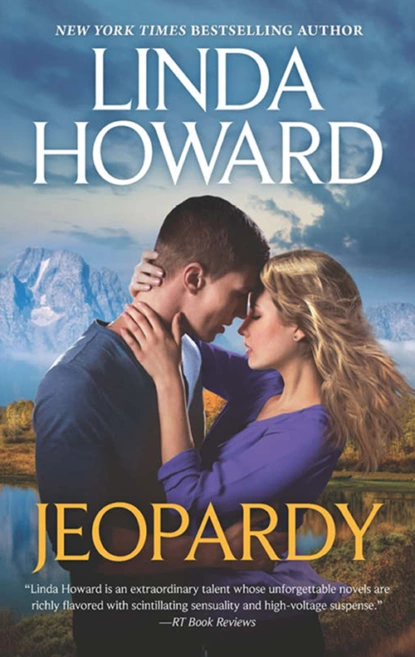 Обложка книги Jeopardy: A Game of Chance / Loving Evangeline, Линда Ховард