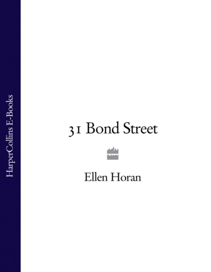 Ellen Horan - 31 Bond Street