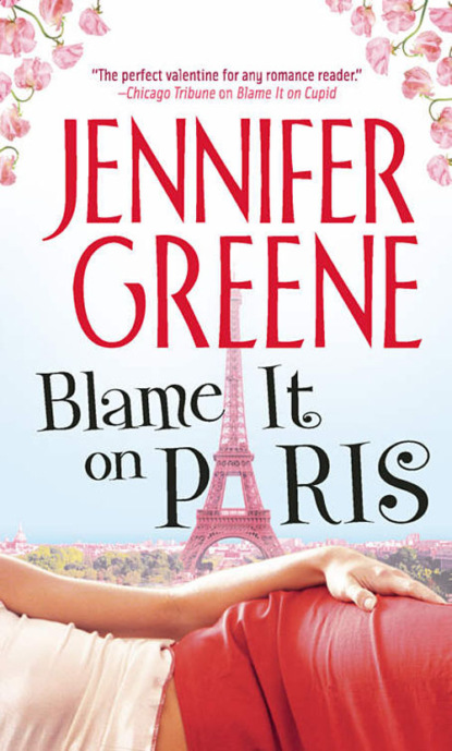 Jennifer  Greene - Blame It on Paris