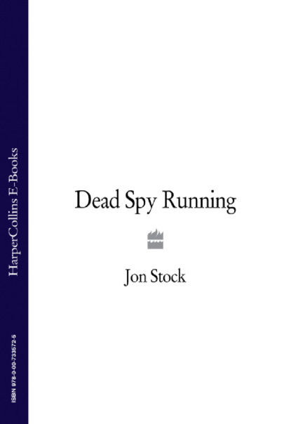 Jon  Stock - Dead Spy Running