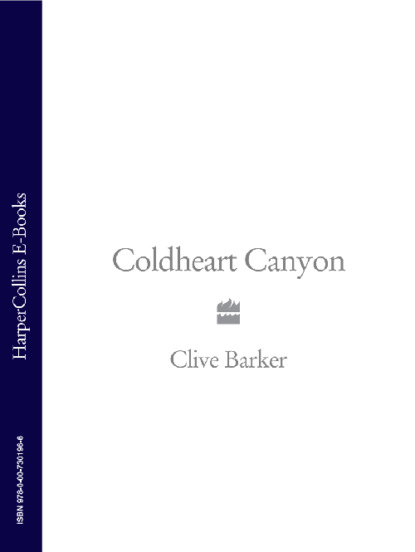 Coldheart Canyon (Clive Barker). 