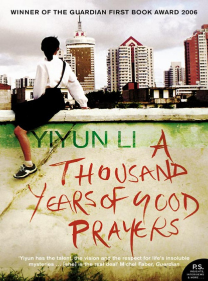 Yiyun  Li - A Thousand Years of Good Prayers